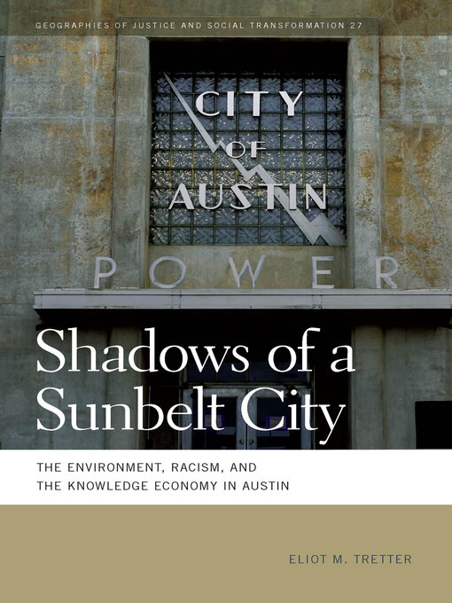 Title details for Shadows of a Sunbelt City by Eliot M. Tretter - Available